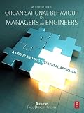 An introduction to organisational behaviour for managers and engineers : a group and multicultural approach