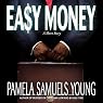 Easy Money: A Short Story