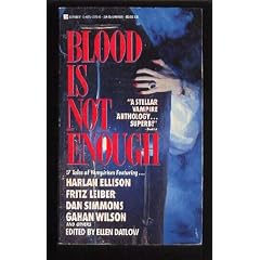 Blood Is Not Enough