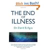 The End of Illness: A New Perspective on Health That Changes Everything