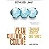 When Cultures Collide, 3rd Edition: Leading Across Cultures