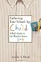 Fathering Your School-age Child: A Dad's Guide to the Wonder Years - Three to Nine Year Olds