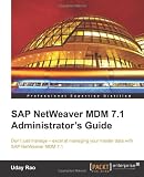 SAP NetWeaver MDM 7.1 Administrator's Guide