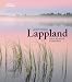 NATIONAL GEOGRAPHIC. Lappland: Das Alaska Europas