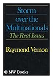 Storm over the multinationals : the real issues