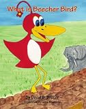 What is Beecher Bird?