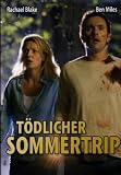 Produkt-Bild: T&ouml;dlicher Sommertrip