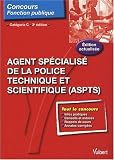 N�90 Agent sp�cialis� de la police technique et scientifique cat�gorie C