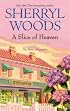 A Slice of Heaven (Sweet Magnolias, Book 2)