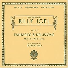 Billy Joel: Fantasies & Delusions, Op. 1-10