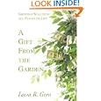 A Gift From the Garden: Growing Wealth in all Stages of Life by  Leesa R Gern