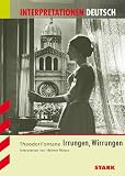 Interpretationshilfe Deutsch: Theodor Fontane - Irrungen, Wirrungen - Helmut Moers