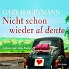 Nicht schon wieder al dente (4 CDs)