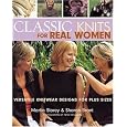 Classic Knits For Real Women: Versatile Knitwear Designs For Plus