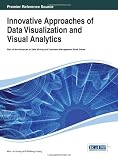 Innovative approaches of data visualization and visual analytics