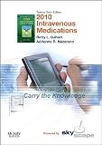 2010 Intravenous Medications Cd rom Pda Software