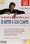 Le grand guide pratique pour se mettre � son compte
