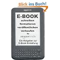 E-Book, schreiben, formatieren, ver�ffentlichen, verkaufen