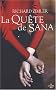 La Qu�te de Sana