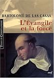 L'Evangile et la force