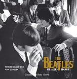 The Beatles, Wie alles begann