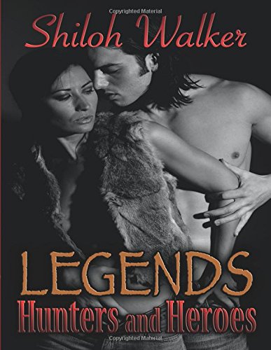 legends hunters and heroes the hunters book 7