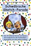 Schw�bische Sketch-Parade - Wilfried Albeck