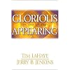 Glorious Appearing: The End of Days