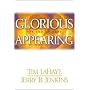 Glorious Appearing: The End of Days by Jerry B. Jenkins