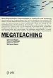 Megateaching. Neurolinguistisches Programmieren in Unterricht und Erziehung
