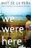 We Were Here