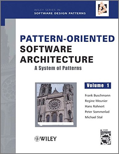 Pattern-oriented software architecture volume 1: a syst…