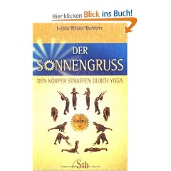 Der Sonnengru� - Den K�rper straffen durch Yoga