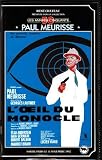 L'oeil du monocle [VHS]