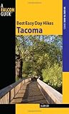 Best Easy Day Hikes Tacoma (Best Easy Day Hikes Series)