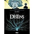 Destins, Tome 2 : Le fils