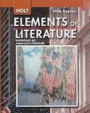 HOLT ELEMENTS OF LITERATURE [Essentials of American Literature] (Fifth / 5th / 5 Course)