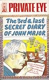 The 3rd & last secret diary of John Major