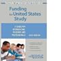 Funding for United States Study: A Guide for International Students and Professionals (Funding for Us Study)