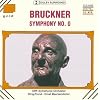 Bruckner: Sinfonie Nr. 0 (Originalfassung) - Motetten