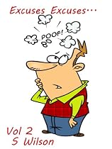 Click to Download Free Kindle Book -> Funniest Excuses Ever (Excuses Excuses)