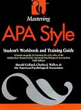 Mastering APA Style: Students Workbook and Training Guide Fifth Edition