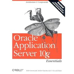 Oracle Application Server 10g Essentials
