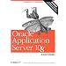 Oracle Application Server 10g Essentials