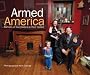 Armed America Portraits of Gun Owners In Their Homes