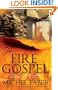 The Fire Gospel