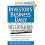 Investor's Business Daily and the Making of Millionaires: How IBD Rewrote the Rules of Investing and Business News
