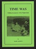 Time was : childhood memories of the Maplesteads