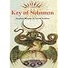Veritable Key of Solomon (Sourceworks of Ceremonial Magic Series Vol. 4)
