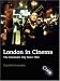 Book London in Cinema: The Cinematic City Since 1945